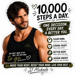 10,000 Steps a Day JJ Michaels Sticker